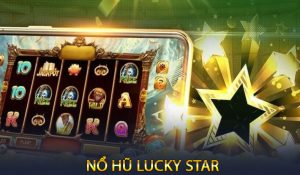 Nổ hũ lucky star
